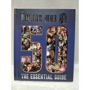 Doctor Who: The Essential Guide by Justin Richards (2013, Hardcover, BBC)
